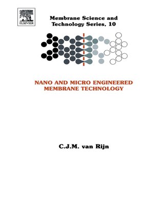 cover image of Nano and Micro Engineered Membrane Technology